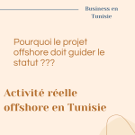 Pourquoi le projet offshore doit guider le statut